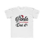 Santa My Brother Did It Kids Tee - Alpha Dawg Designs