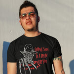 Freddy Krueger Coming For You T-Shirt