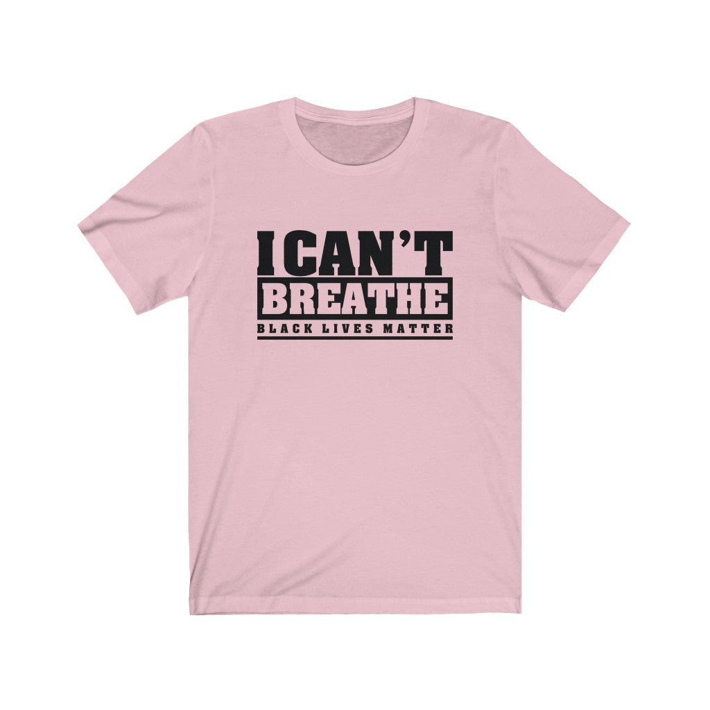 I Can't Breathe | Black Lives Matter T-Shirt - Alpha Dawg Designs