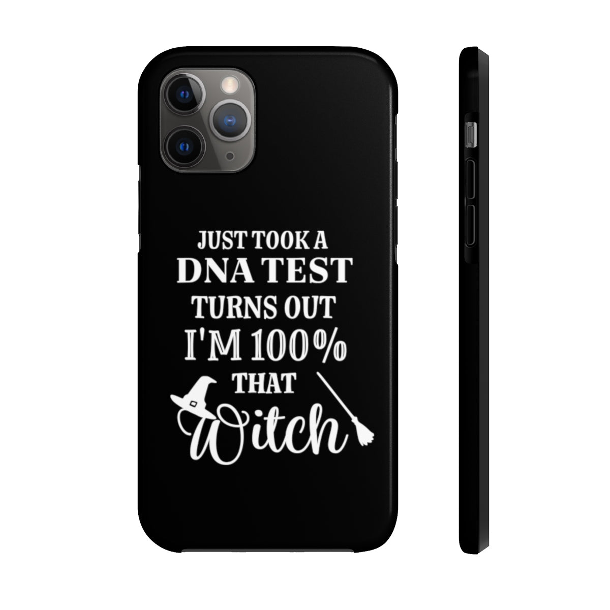 That Witch Phone Case - Alpha Dawg Designs