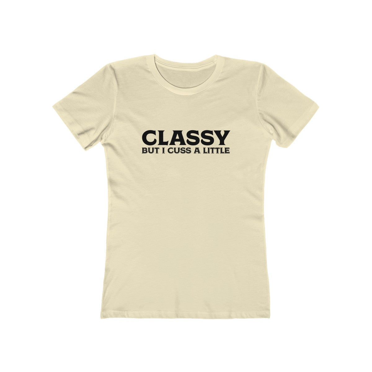 Classy But I Cuss Women's Tee - Alpha Dawg Designs