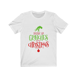 Drink Up Grinches Unisex Tee | Christmas T-Shirt | Holiday Tee - Alpha Dawg Designs
