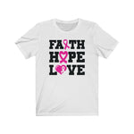 Faith Hope Love | Breast Cancer Awareness T-Shirt
