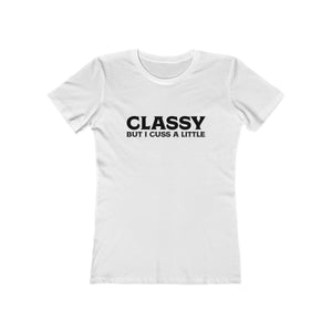 Classy But I Cuss Women's Tee - Alpha Dawg Designs