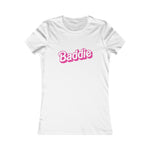 Baddie Women's T-shirt - Alpha Dawg Designs