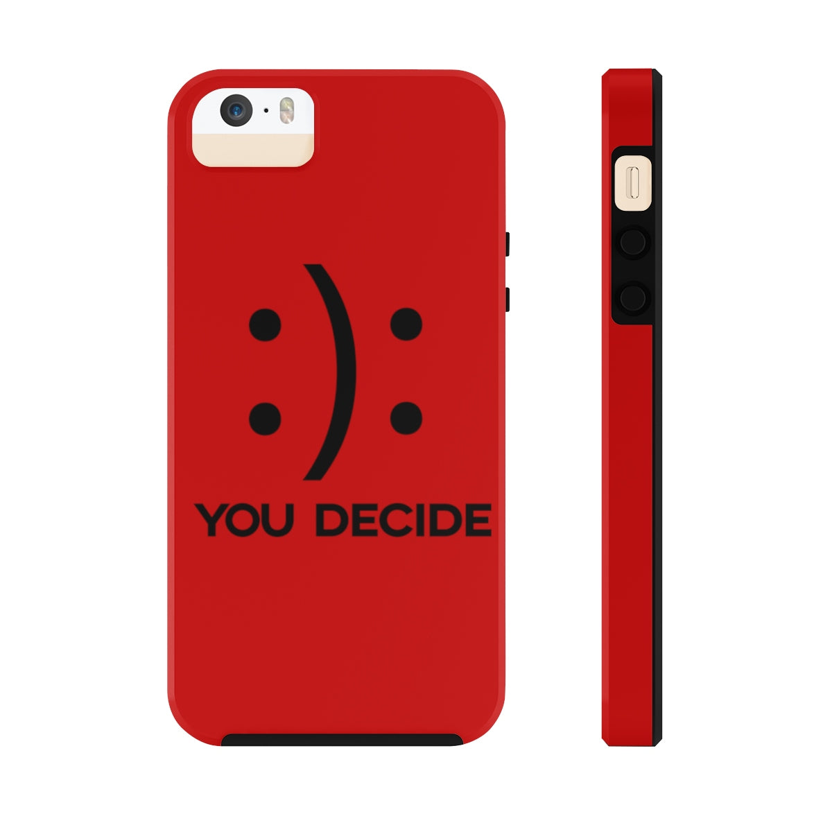 'You Decide' Phone Case - Alpha Dawg Designs