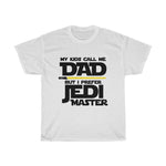 I Prefer Jedi Master T-Shirt | Star Wars Themed - Alpha Dawg Designs