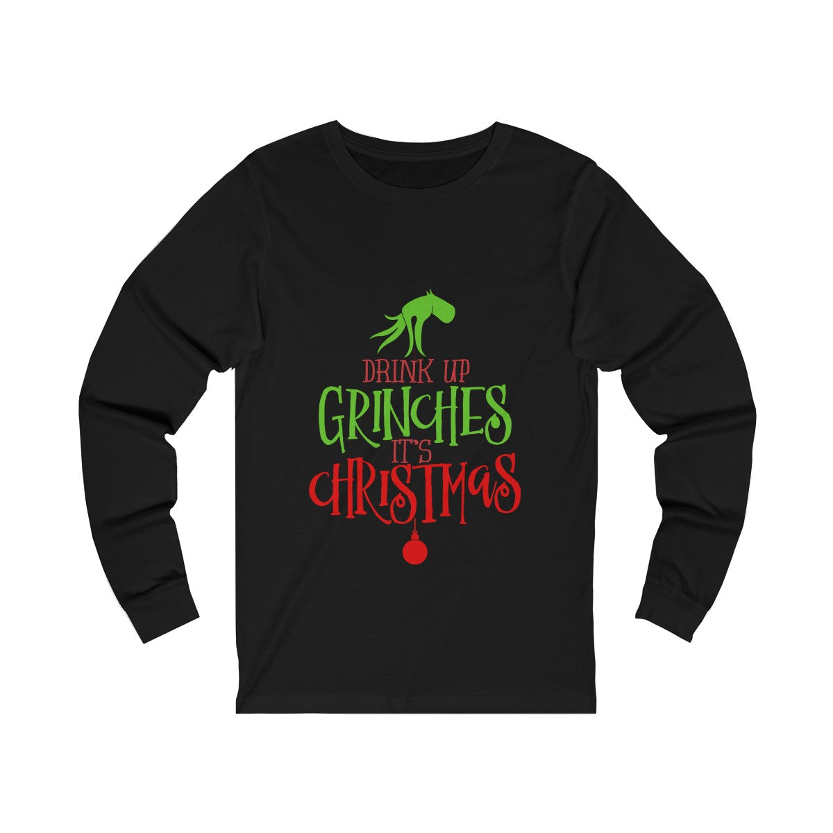 Drink Up Grinches Long Sleeve Tee - Alpha Dawg Designs