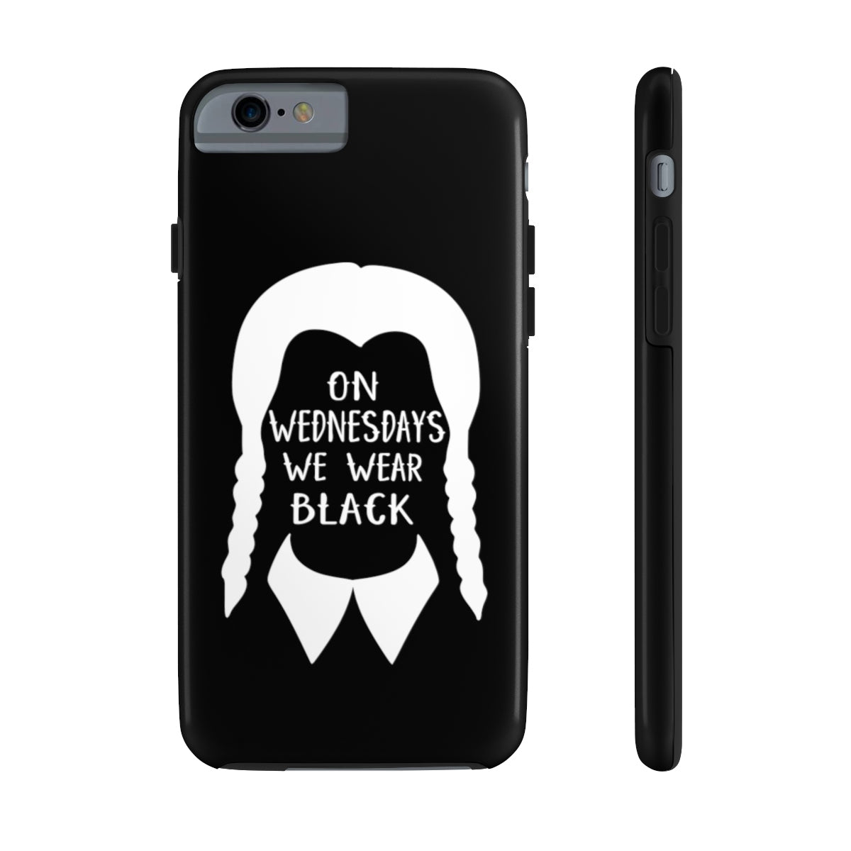 On Wednesdays We Wear Black Phone Case - Alpha Dawg Designs