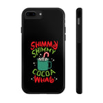 Shimmy Shimmy Cocoa What Holiday Phone Case | Christmas Phone Case - Alpha Dawg Designs