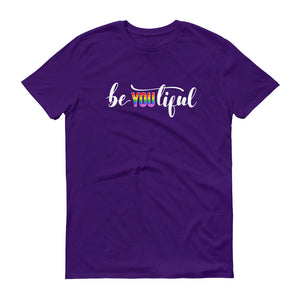 Be You Tiful Unisex Graphic T-Shirt - Alpha Dawg Designs