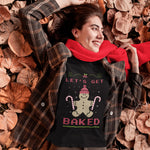 Let's Get Baked Graphic Tee - Alpha Dawg Designs