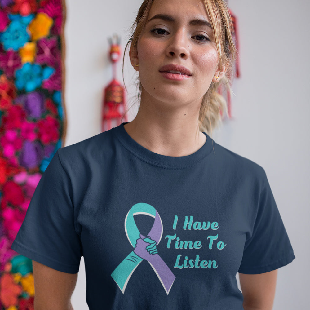 I Have Time To Listen Unisex T-Shirt - Alpha Dawg Designs