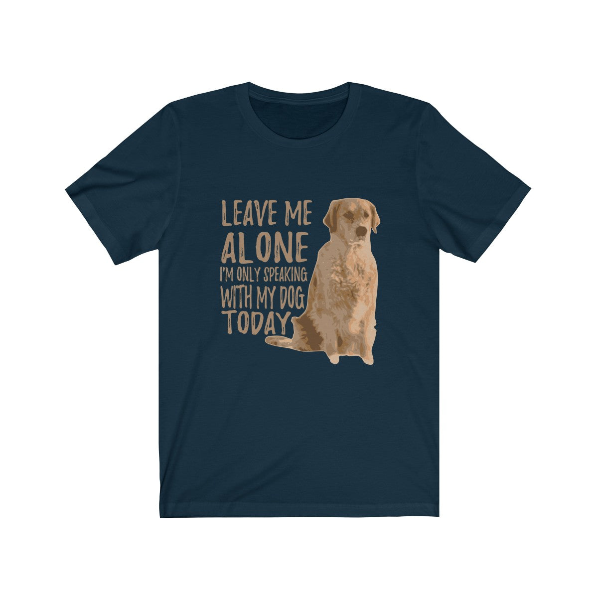 Only Talking to My Dog Unisex Adult Tee - Alpha Dawg Designs