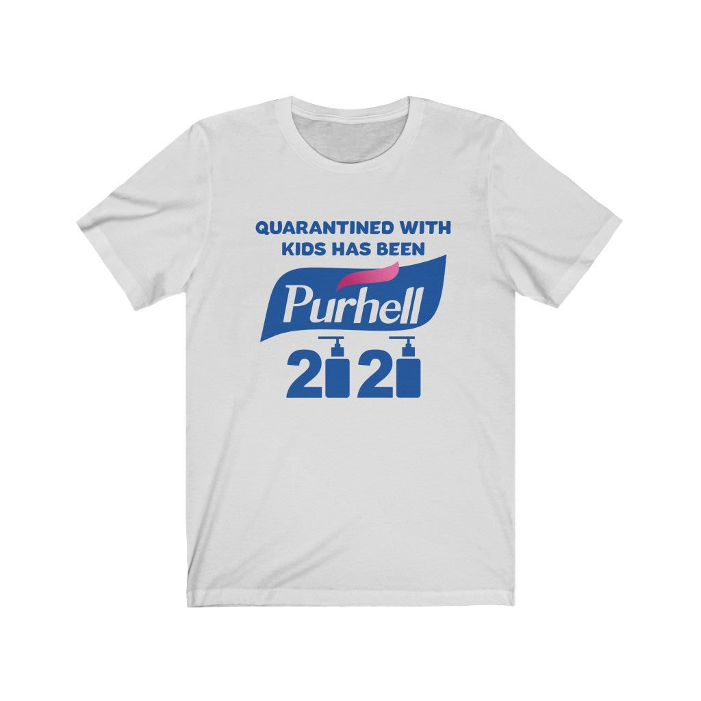 Quarantine Purhell T-Shirt - Alpha Dawg Designs