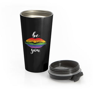 Be You Stainless Steel Travel Mug - Alpha Dawg Designs