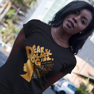 Dear Black Girl Graphic T-Shirt - Alpha Dawg Designs