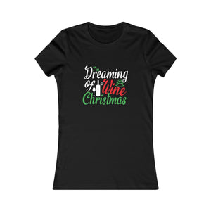 Dreaming of a Wine Christmas Tee | Holiday T-Shirt - Alpha Dawg Designs