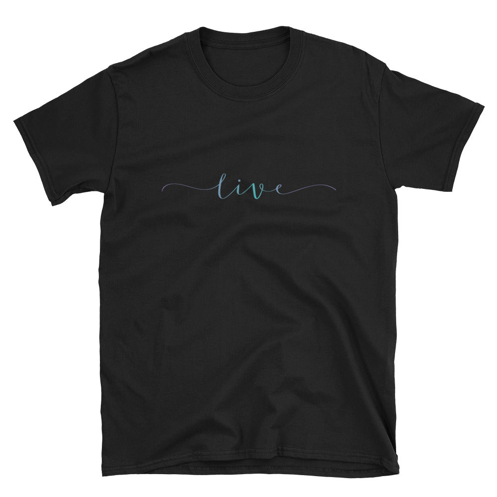 Live Short-Sleeve Unisex T-Shirt - Alpha Dawg Designs