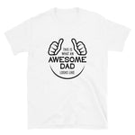 Awesome Dad T-Shirt - Alpha Dawg Designs