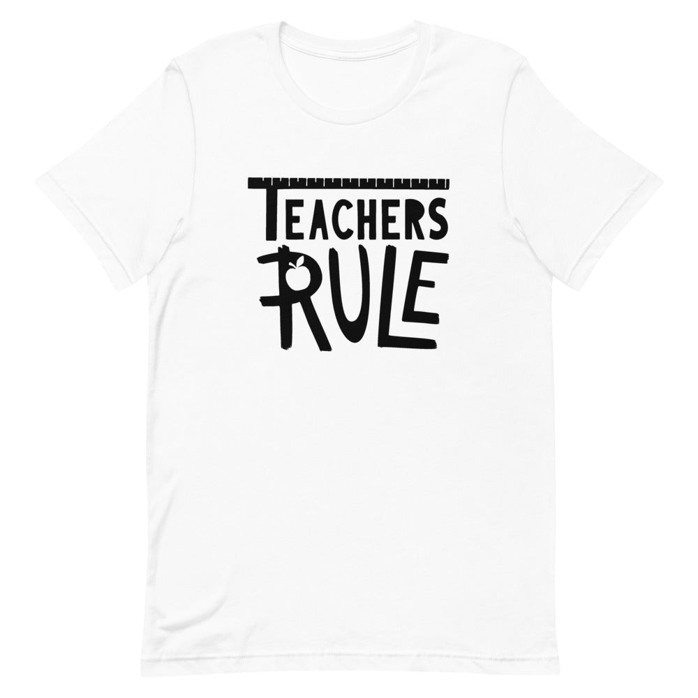 Teachers Rule T-Shirt - Alpha Dawg Designs