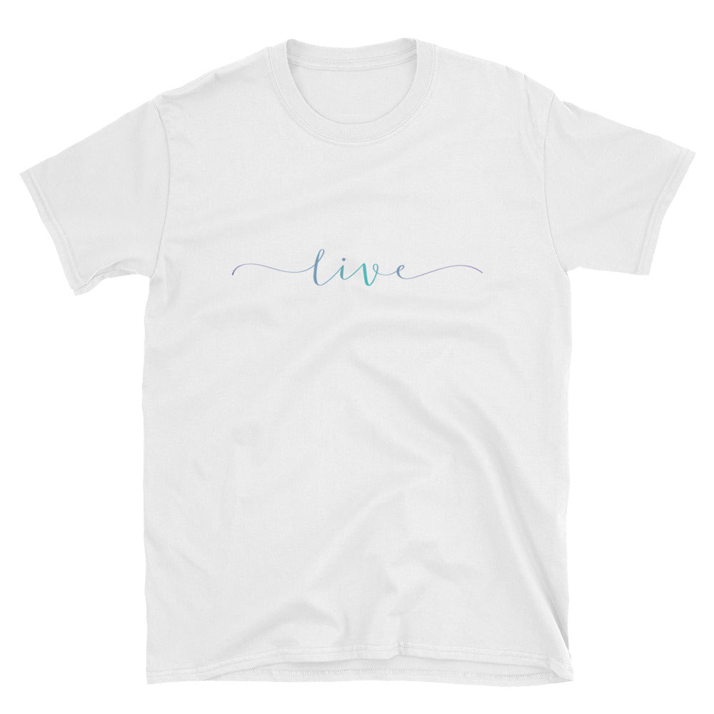 Live Short-Sleeve Unisex T-Shirt - Alpha Dawg Designs