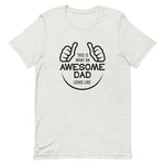 Awesome Dad T-Shirt - Alpha Dawg Designs