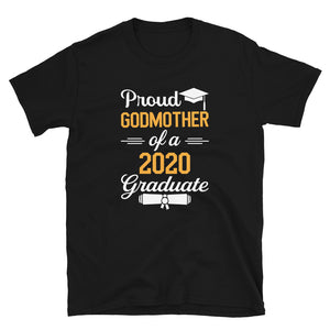 Proud Godmother of a 2020 Graduate T-Shirt - FREE CUSTOMIZATION! - Alpha Dawg Designs
