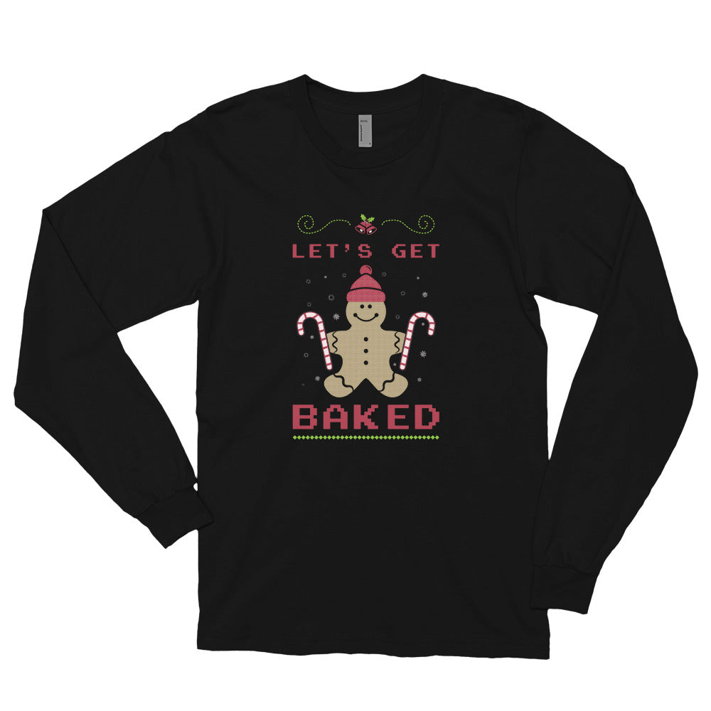Lets Get Baked Long-Sleeve Tee - Alpha Dawg Designs