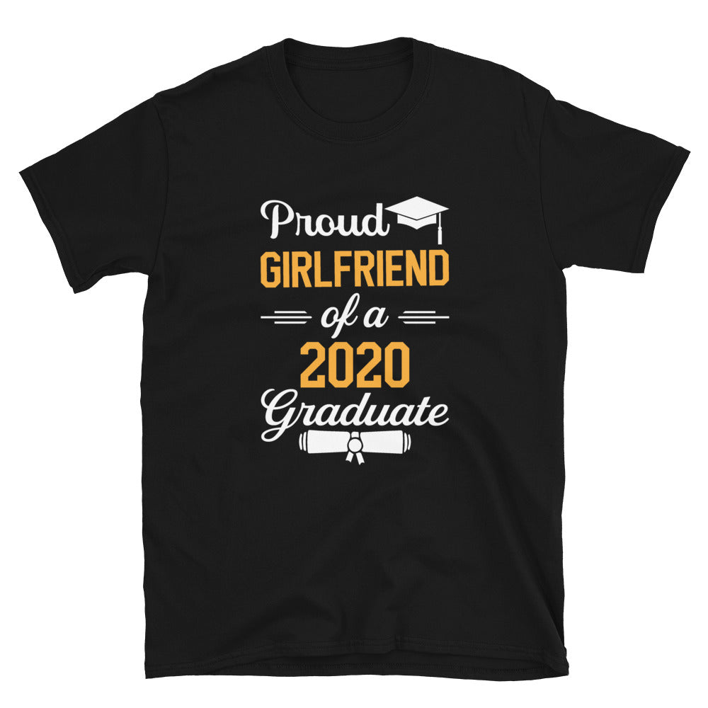 Proud Girlfriend of a 2020 Graduate T-Shirt - FREE CUSTOMIZATION! - Alpha Dawg Designs