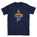 Be You Short-Sleeve Unisex T-Shirt - Alpha Dawg Designs