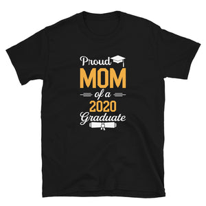 Proud Mom of a 2020 Graduate T-Shirt - FREE CUSTOMIZATION! - Alpha Dawg Designs