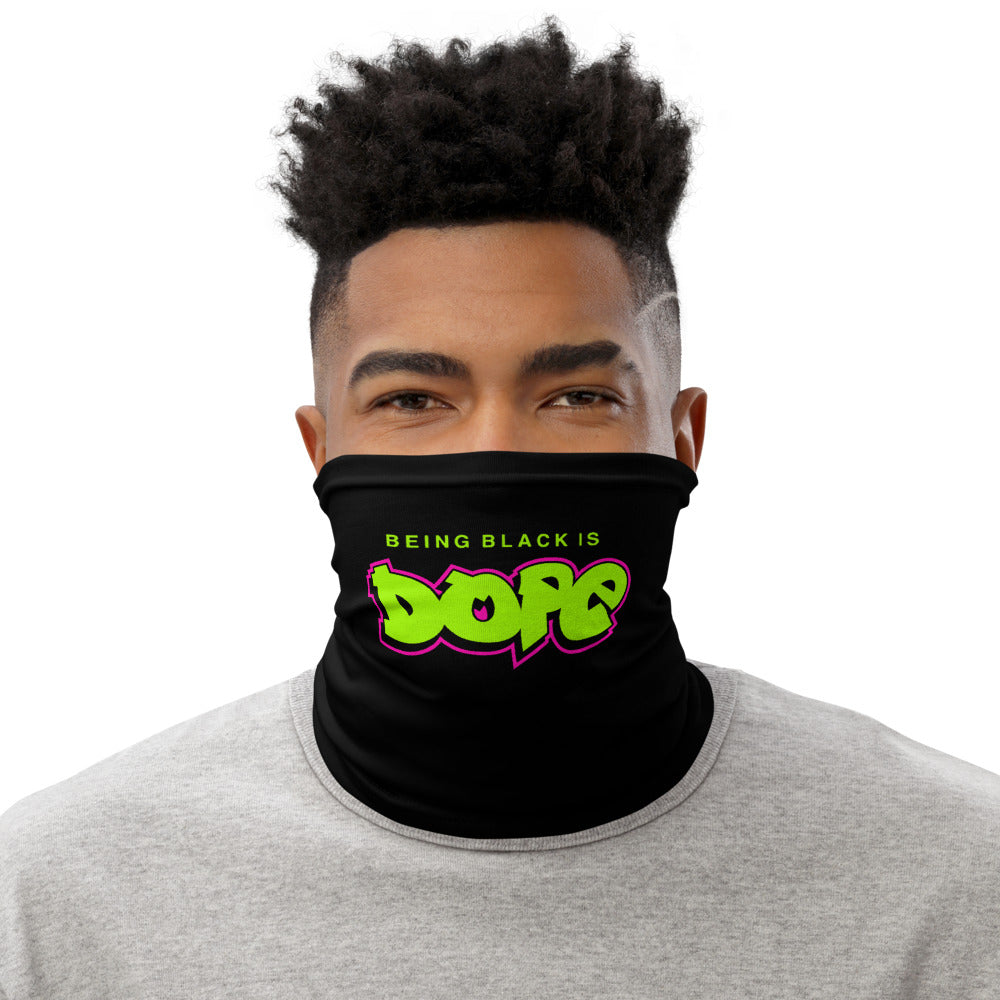 Being Black is Dope Face Mask/Neck Gaiter - Alpha Dawg Designs