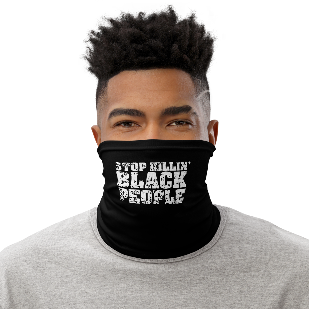 Stop Killing Black People Face Mask/Neck Gaiter - Alpha Dawg Designs